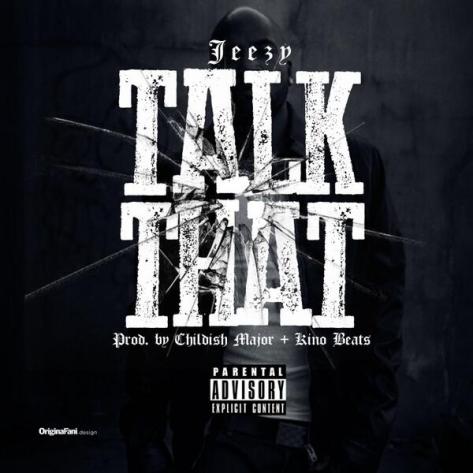 young-jeezy-talk-that (1)